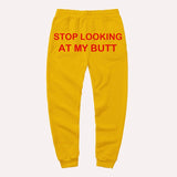 Stop Looking At My Butt stacked Sweatpants Women Print Sweat Pants Women Casual baggy Trousers men Hippie Track Pants pantalon