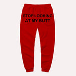 Stop Looking At My Butt stacked Sweatpants Women Print Sweat Pants Women Casual baggy Trousers men Hippie Track Pants pantalon